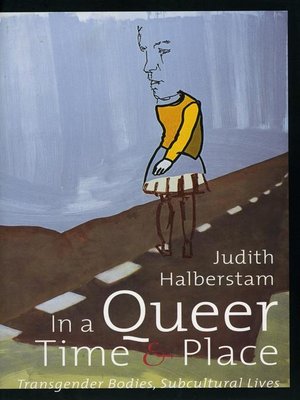 cover image of In a Queer Time and Place